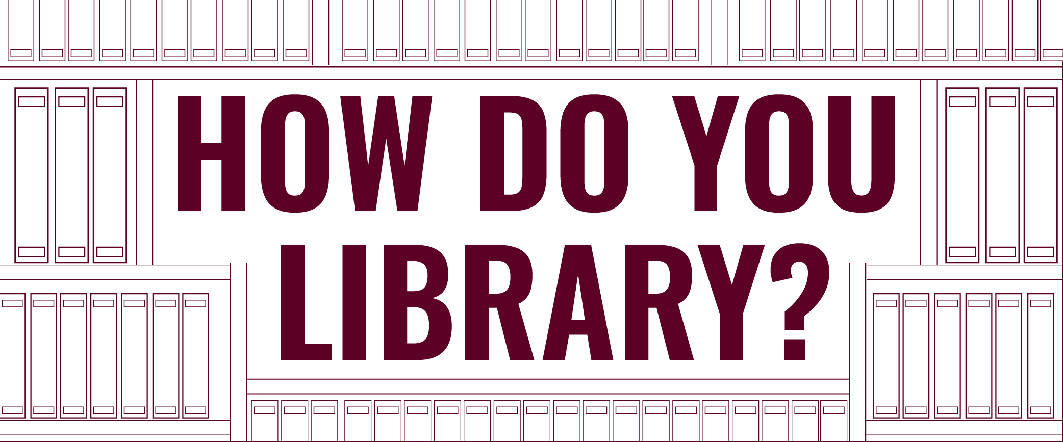 New How Do You Library Web Banner